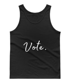 Vote 2020 Election Text Tank Top