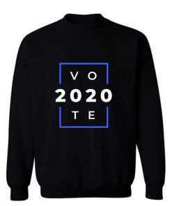 Vote 2020 Presidential Election Usa America Sweatshirt