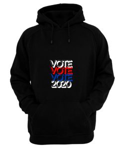 Vote 2020 Presidential Election Usa Hoodie