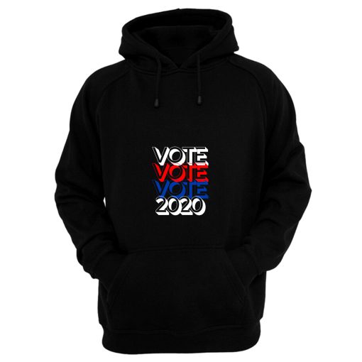 Vote 2020 Presidential Election Usa Hoodie