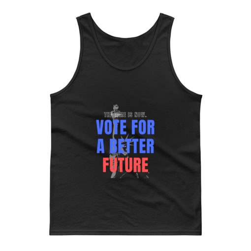 Vote For A Better Future Usa Statue Of Liberty Election Tank Top