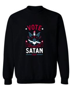 Vote Satan 2020 Sweatshirt