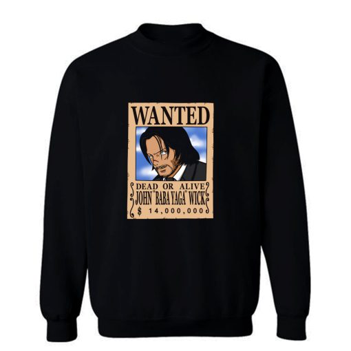 Wanted The Baba Yaga Sweatshirt