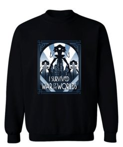 War Of The Worlds Sweatshirt