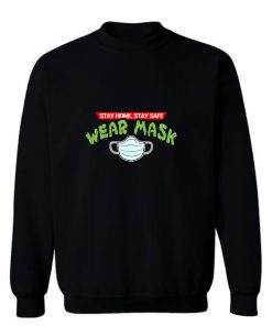 Wear Mask Sweatshirt