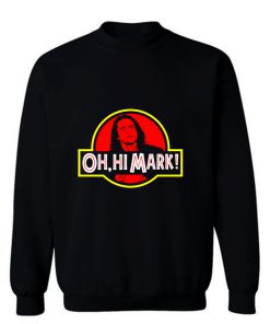 Wiseau Park Sweatshirt