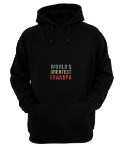 Worlds Greatest Grandpa Hoodie