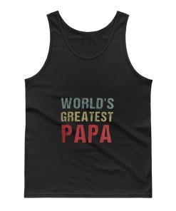 Worlds Greatest Papa Tank Top