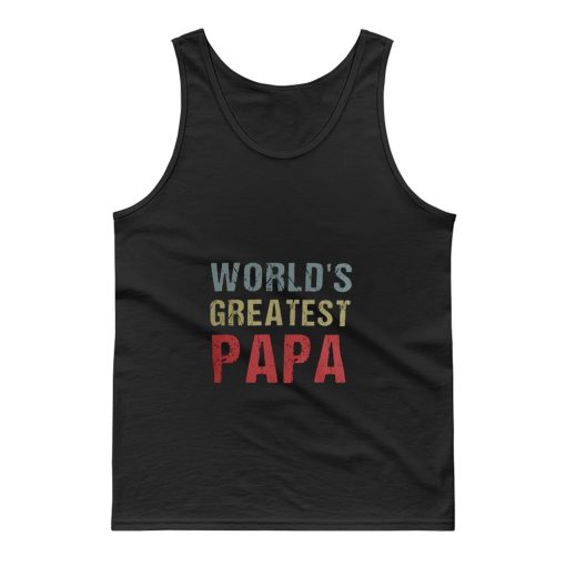 Worlds Greatest Papa Tank Top