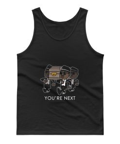 You Re Next Funny Funeral Dance Tank Top