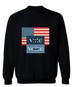 Your Voice Your Vote Retro Vintage Us Flag Sweatshirt