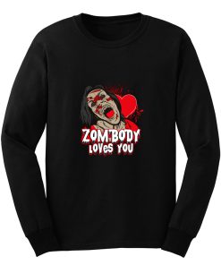 Zombody Loves You Long Sleeve