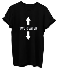 2 Two Seater T Shirt