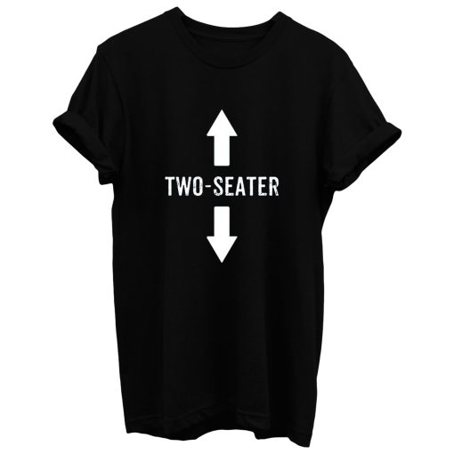 2 Two Seater T Shirt