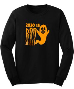 2020 Is Boo Sheet Halloween Long Sleeve