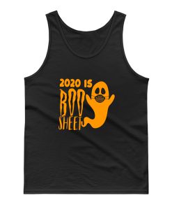 2020 Is Boo Sheet Halloween Tank Top