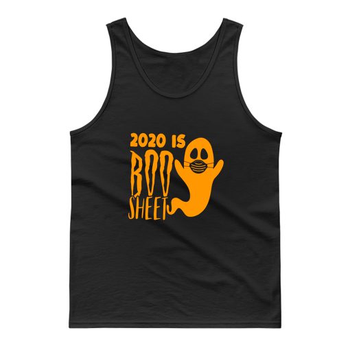 2020 Is Boo Sheet Halloween Tank Top