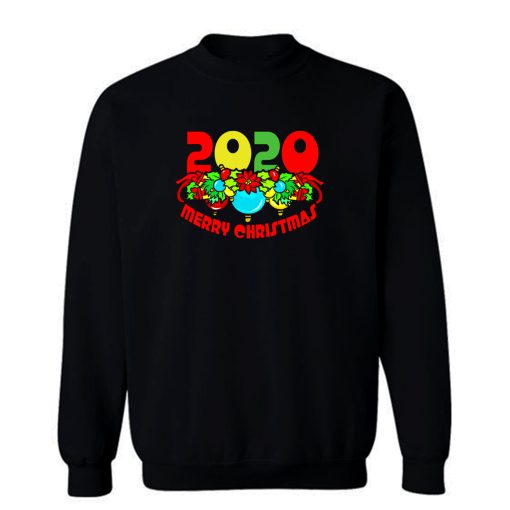 2020 Merry Chrismast Sweatshirt