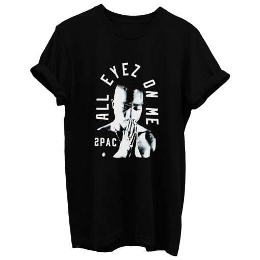 2pac All Eyez On Me T Shirt