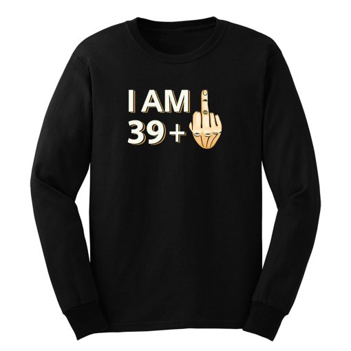 40th Birthday 39 Long Sleeve