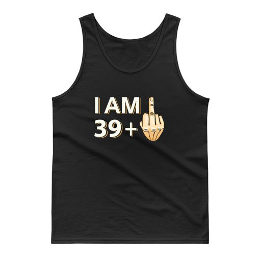 40th Birthday 39 Tank Top