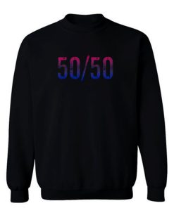 50 50 Bisexual Sweatshirt