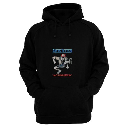 Acid Reign Moshkinstein Hoodie