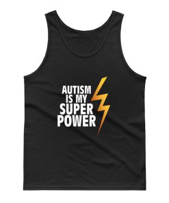 Autism Is My Superpower Tank Top