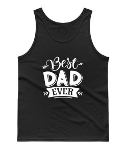 Best Dad Ever Tank Top