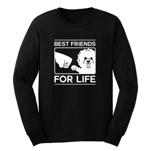 Best Friends For Life Bichon Frise Dog Owner Christmas Long Sleeve