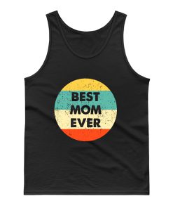 Best Mom Ever Tank Top