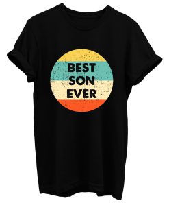 Best Son Ever T Shirt