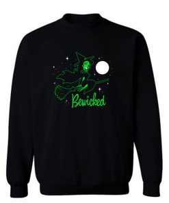 Bewicked Sweatshirt