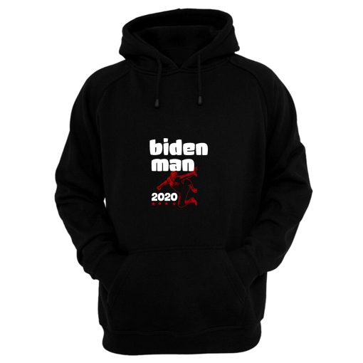 Biden Man 2020 Hoodie