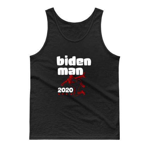 Biden Man 2020 Tank Top