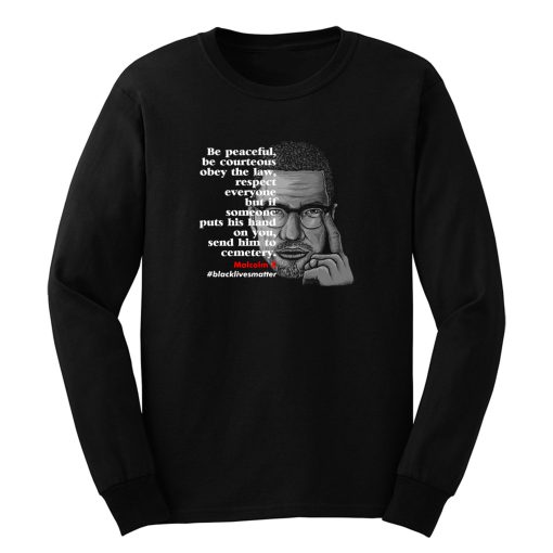 Black Lives Matter Malcolmx Long Sleeve