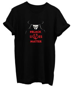 Black Lives Matter T Shirt