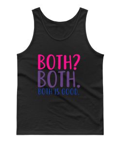 Both Is Good Bisexual Tank Top