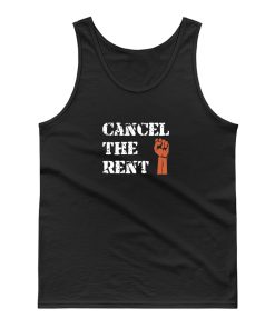 Cancel The Rent End Homelessness Tank Top