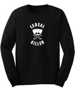 Cereal Killer Long Sleeve