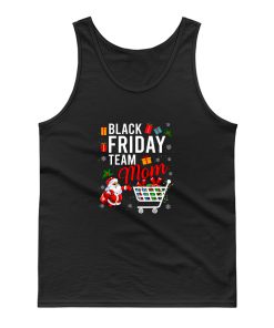 Christmas Black Friday Team Mom Christmas Tank Top