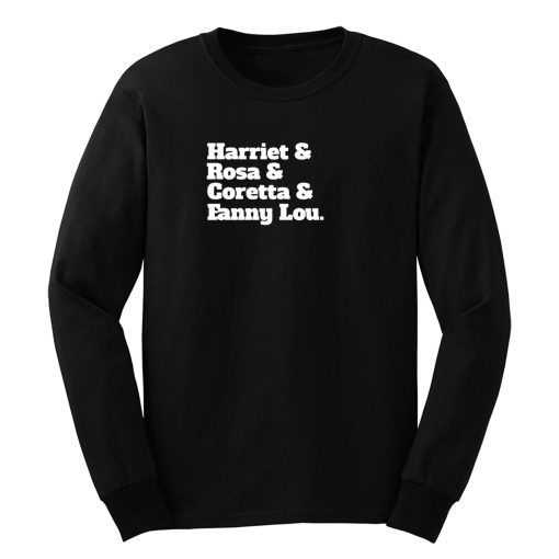 Civil Rights Leaders Long Sleeve