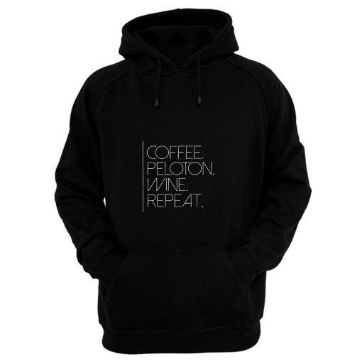 Coffee Pelo Wine Repeat Hoodie