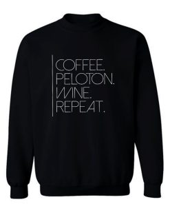 Coffee Pelo Wine Repeat Sweatshirt