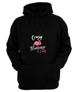 Crazy Flamingo Lady Hoodie