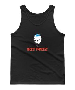 Donald Trump The Nicest Princess Tank Top