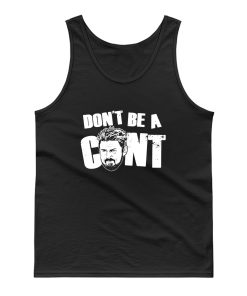 Dont Be A Cant Tank Top