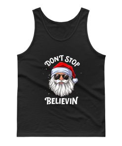 Dont Stop Believing Santa Tank Top