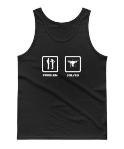 Drone Problem Solved Tank Top