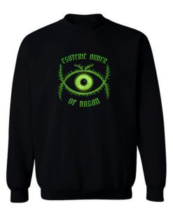 Eye Of Dagon Sweatshirt